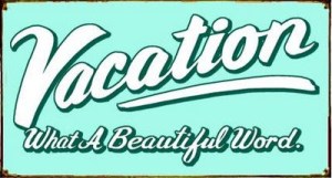 vacation sign